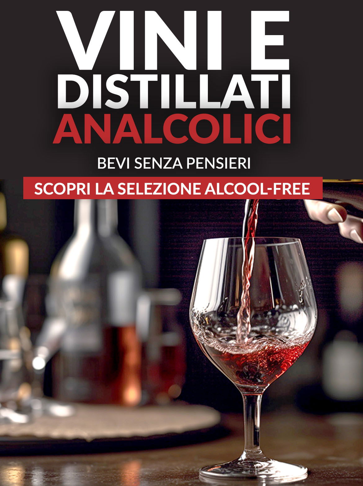 Vini e distillati analcolici